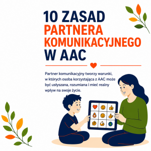10 zasad partnera komunikacyjnego w AAC – bezpłatny materiał Fundacji Komunikacji i Rozwoju